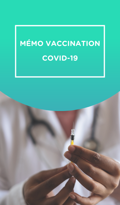 Mémo Vaccination Covid Mémo Vaccination Covid